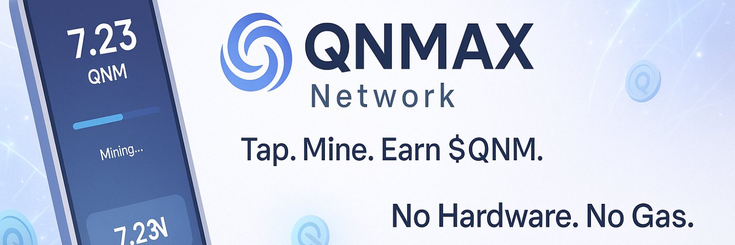 QNMAX 公链挖矿 - 链网零撸空投网-链网零撸空投网